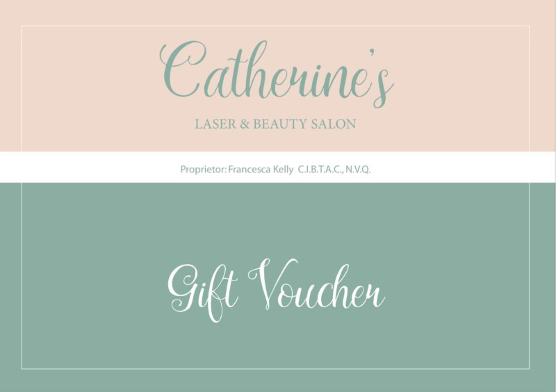 Example Gift Voucher from Catherine's Skin, Laser & Beauty Clinic, Letterkenny, County Donegal, Ireland